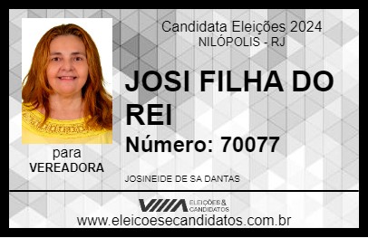 Candidato JOSI FILHA DO REI 2024 - NILÓPOLIS - Eleições