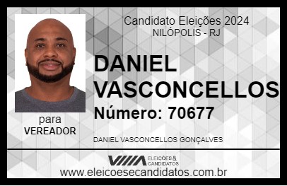 Candidato DANIEL VASCONCELLOS 2024 - NILÓPOLIS - Eleições