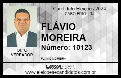 Candidato FLÁVIO MOREIRA 2024 - CABO FRIO - Eleições