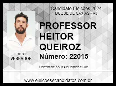 Candidato PROFESSOR HEITOR QUEIROZ 2024 - DUQUE DE CAXIAS - Eleições