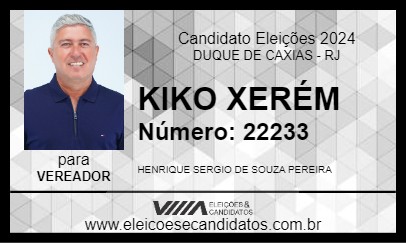 Candidato KIKO XERÉM 2024 - DUQUE DE CAXIAS - Eleições