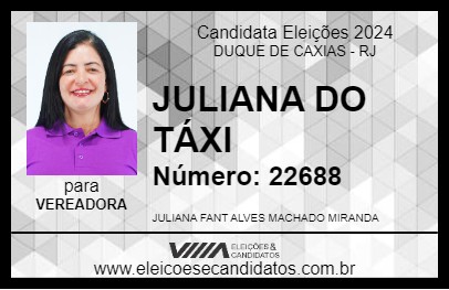 Candidato JULIANA DO TÁXI 2024 - DUQUE DE CAXIAS - Eleições