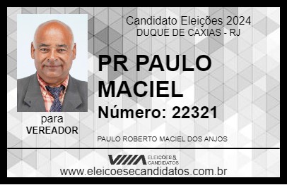 Candidato PR PAULO MACIEL 2024 - DUQUE DE CAXIAS - Eleições