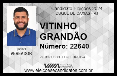 Candidato VITINHO GRANDÃO 2024 - DUQUE DE CAXIAS - Eleições