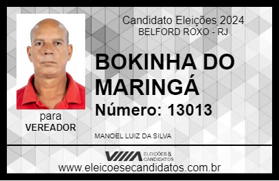 Candidato BOKINHA DO MARINGÁ 2024 - BELFORD ROXO - Eleições