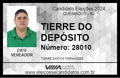 Candidato TIERRE DO DEPÓSITO 2024 - QUEIMADOS - Eleições