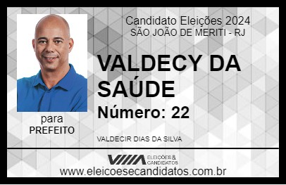 Candidato VALDECY DA SAÚDE 2024 - SÃO JOÃO DE MERITI - Eleições