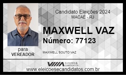 Candidato MAXWELL VAZ 2024 - MACAÉ - Eleições