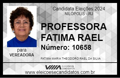 Candidato PROFESSORA FATIMA RAEL 2024 - NILÓPOLIS - Eleições