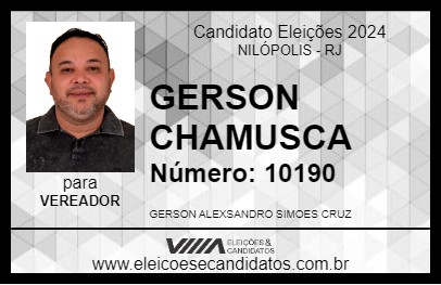 Candidato GERSON CHAMUSCA 2024 - NILÓPOLIS - Eleições