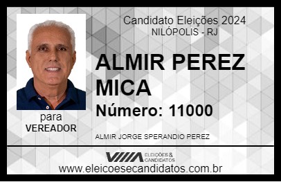 Candidato ALMIR PEREZ MICA 2024 - NILÓPOLIS - Eleições