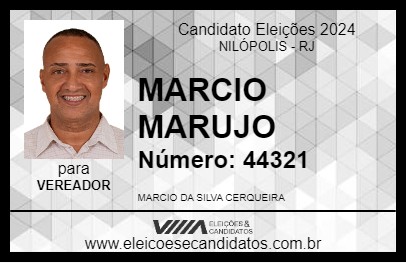 Candidato MARCIO MARUJO 2024 - NILÓPOLIS - Eleições