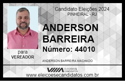 Candidato ANDERSON BARREIRA 2024 - PINHEIRAL - Eleições