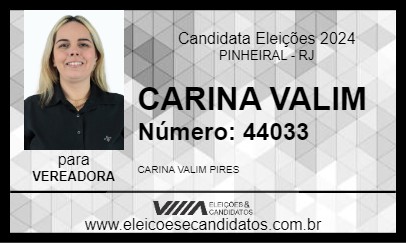 Candidato CARINA VALIM 2024 - PINHEIRAL - Eleições