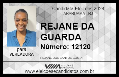 Candidato REJANE DA GUARDA 2024 - ARARUAMA - Eleições