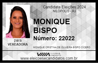 Candidato MONIQUE BISPO 2024 - NILÓPOLIS - Eleições