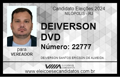 Candidato DEIVERSON DVD 2024 - NILÓPOLIS - Eleições