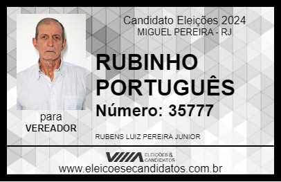 Candidato RUBINHO PORTUGUÊS 2024 - MIGUEL PEREIRA - Eleições