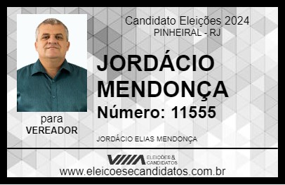 Candidato JORDÁCIO MENDONÇA 2024 - PINHEIRAL - Eleições