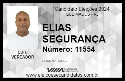 Candidato ELIAS SEGURANÇA 2024 - QUEIMADOS - Eleições