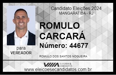 Candidato ROMULO CARCARÁ 2024 - MANGARATIBA - Eleições