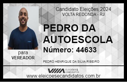 Candidato PEDRO DA AUTOESCOLA 2024 - VOLTA REDONDA - Eleições