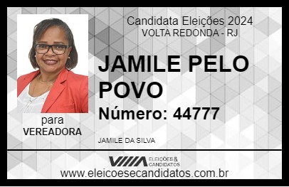 Candidato JAMILE PELO POVO 2024 - VOLTA REDONDA - Eleições