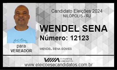 Candidato WENDEL SENA 2024 - NILÓPOLIS - Eleições