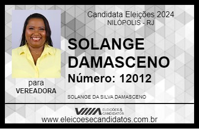 Candidato SOLANGE DAMASCENO 2024 - NILÓPOLIS - Eleições