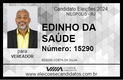 Candidato EDINHO DA SAÚDE 2024 - NILÓPOLIS - Eleições