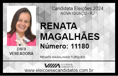 Candidato RENATA MAGALHÃES 2024 - NOVA IGUAÇU - Eleições