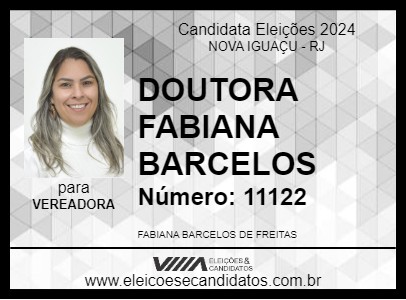 Candidato DOUTORA FABIANA BARCELOS 2024 - NOVA IGUAÇU - Eleições