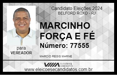 Candidato MARCINHO FORÇA E FÉ 2024 - BELFORD ROXO - Eleições