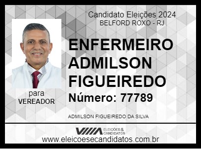 Candidato ENFERMEIRO ADMILSON FIGUEIREDO 2024 - BELFORD ROXO - Eleições