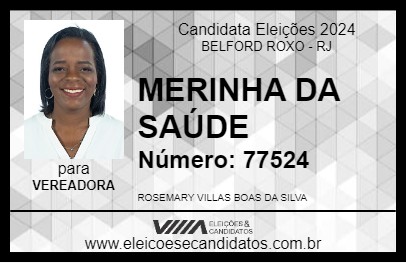 Candidato MERINHA DA SAÚDE 2024 - BELFORD ROXO - Eleições