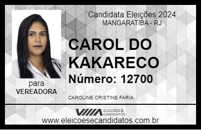 Candidato CAROL DO KAKARECO 2024 - MANGARATIBA - Eleições