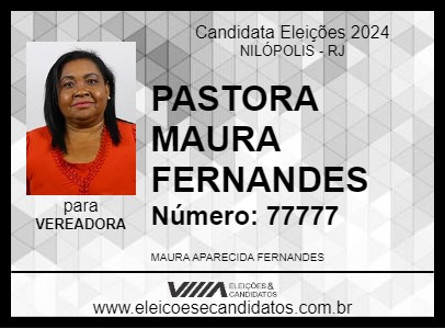 Candidato PASTORA MAURA FERNANDES 2024 - NILÓPOLIS - Eleições