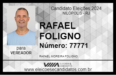 Candidato RAFAEL FOLIGNO 2024 - NILÓPOLIS - Eleições