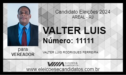 Candidato VALTER LUIS 2024 - AREAL - Eleições