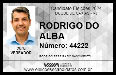 Candidato RODRIGO DO ALBA 2024 - DUQUE DE CAXIAS - Eleições