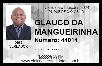 Candidato GLAUCO DA MANGUEIRINHA 2024 - DUQUE DE CAXIAS - Eleições