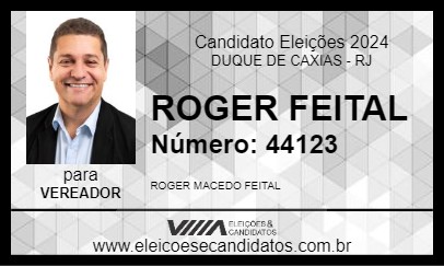 Candidato ROGER FEITAL 2024 - DUQUE DE CAXIAS - Eleições