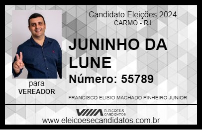 Candidato JUNINHO DA LUNE 2024 - CARMO - Eleições