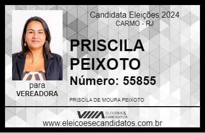 Candidato PRISCILA PEIXOTO 2024 - CARMO - Eleições