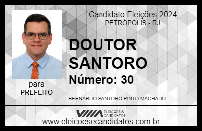 Candidato DOUTOR SANTORO 2024 - PETRÓPOLIS - Eleições