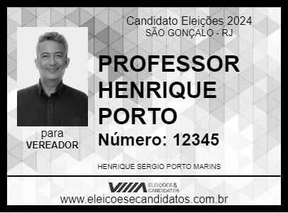 Candidato PROFESSOR HENRIQUE PORTO 2024 - SÃO GONÇALO - Eleições