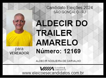 Candidato ALDECIR DO TRAILER AMARELO 2024 - SÃO GONÇALO - Eleições