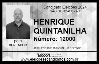 Candidato HENRIQUE QUINTANILHA 2024 - SÃO GONÇALO - Eleições