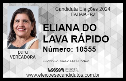 Candidato ELIANA DO LAVA RÁPIDO 2024 - ITATIAIA - Eleições