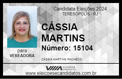 Candidato CÁSSIA MARTINS 2024 - TERESÓPOLIS - Eleições